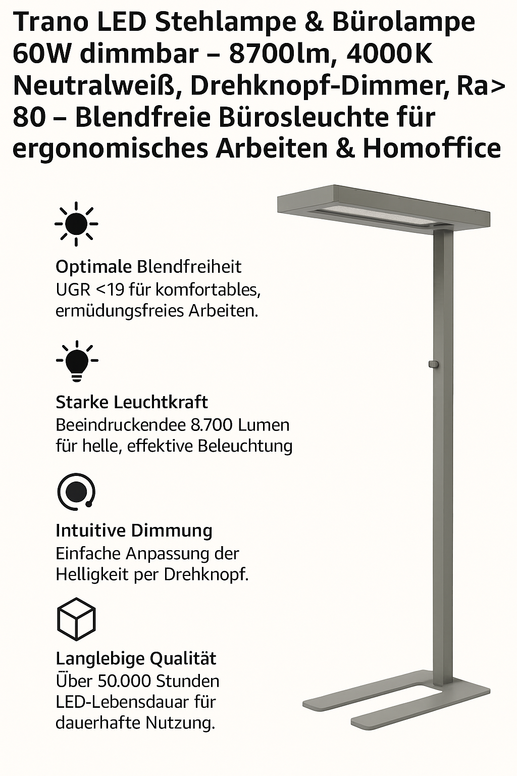LED Büro Stehleuchte 60 Watt, Neutralweiß, 8700lm – Dimmbar per Drehknopf